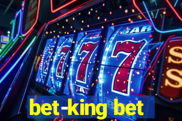 bet-king bet