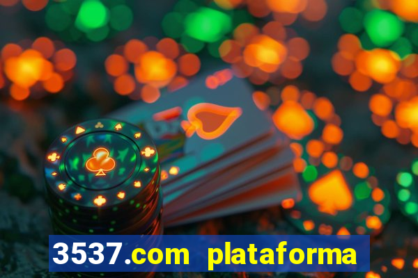 3537.com plataforma de jogos