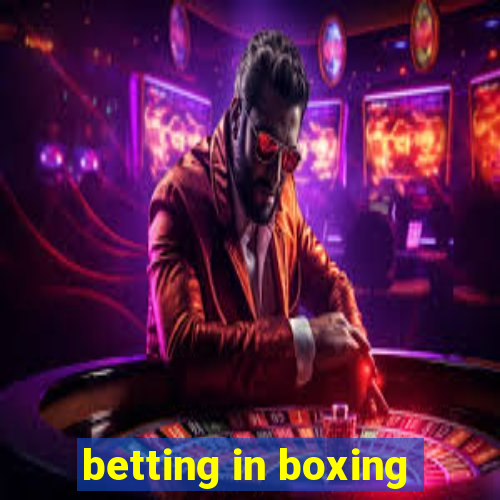 betting in boxing