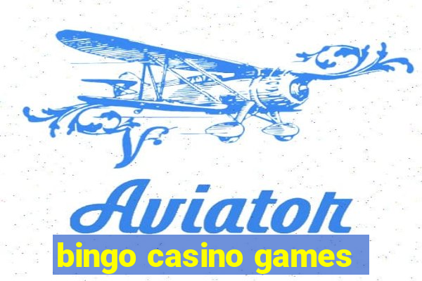 bingo casino games