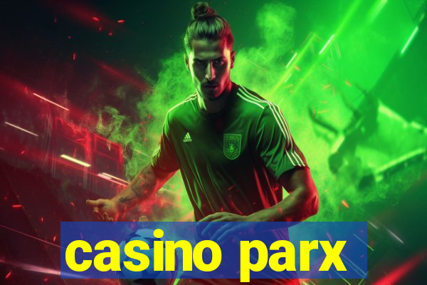 casino parx