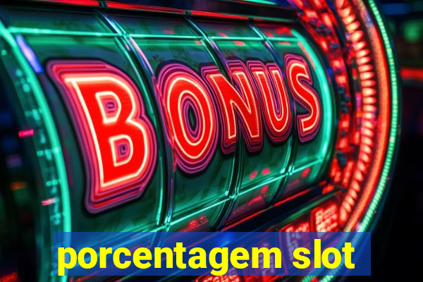 porcentagem slot