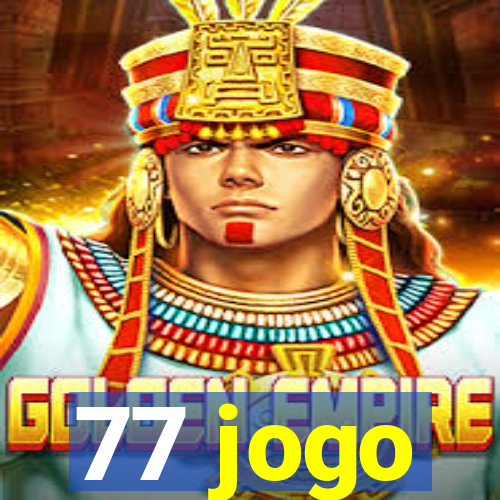 77 jogo