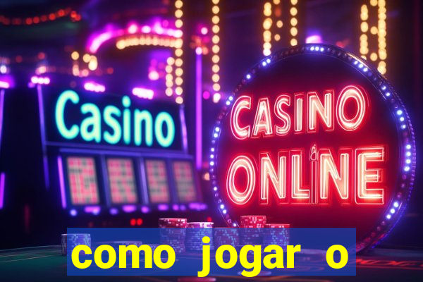 como jogar o estrela bet