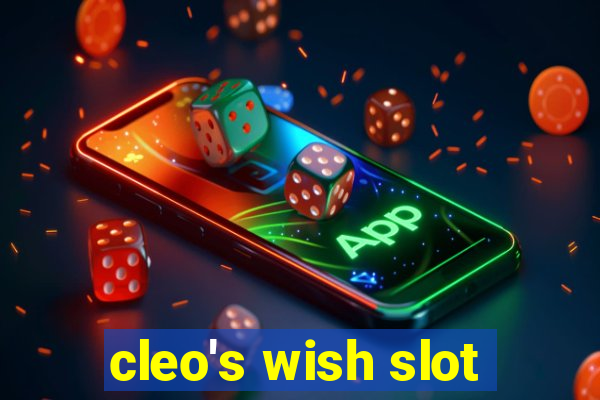 cleo's wish slot