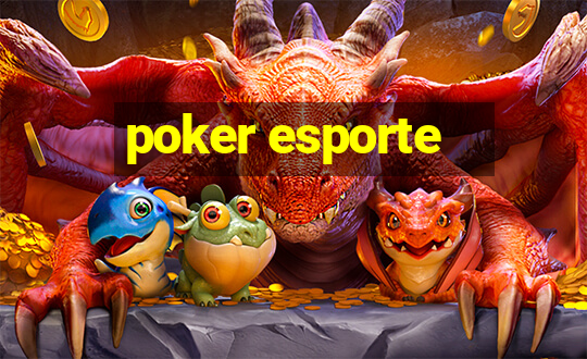 poker esporte