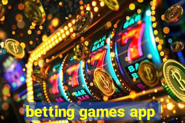 betting games app