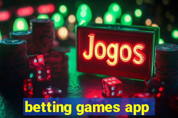 betting games app