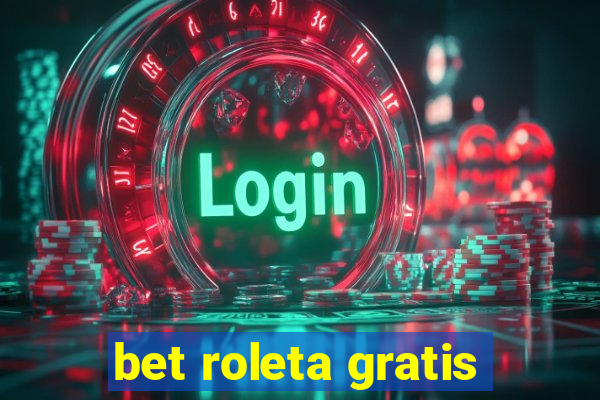 bet roleta gratis