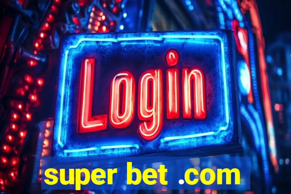 super bet .com