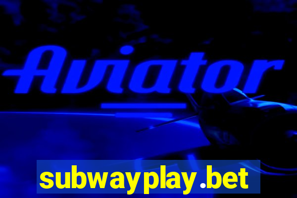 subwayplay.bet