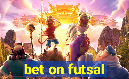 bet on futsal