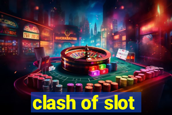 clash of slot