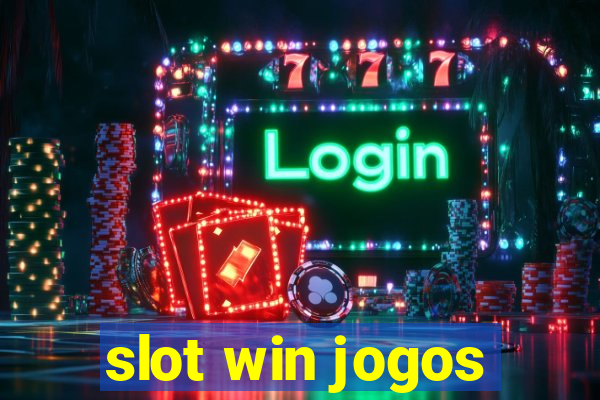 slot win jogos