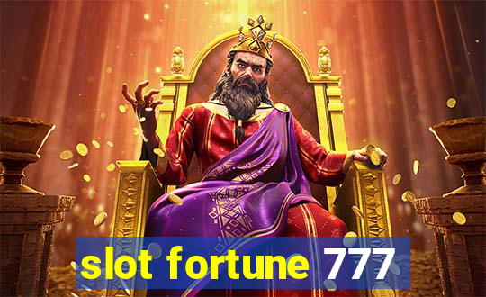 slot fortune 777