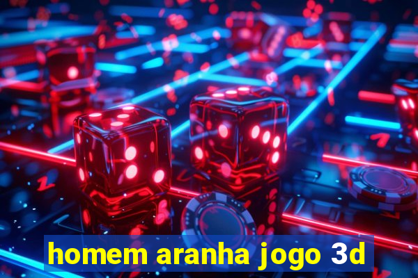 homem aranha jogo 3d