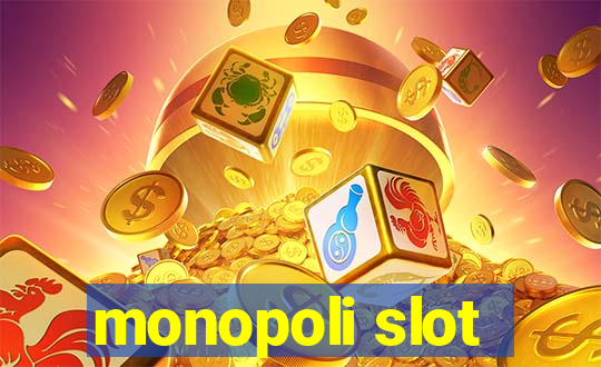 monopoli slot