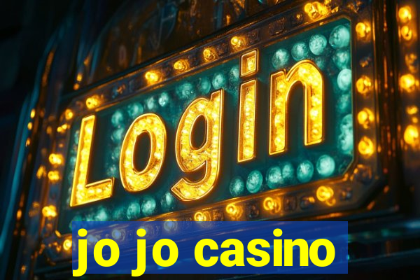 jo jo casino