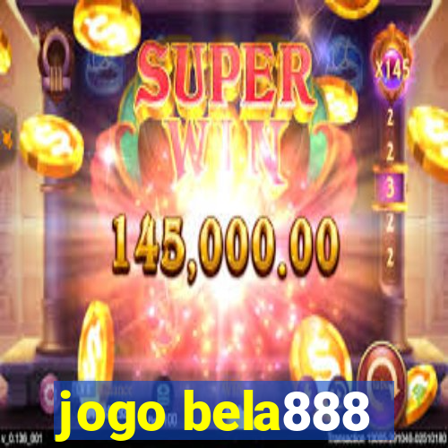 jogo bela888