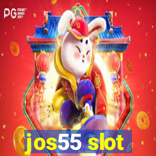 jos55 slot