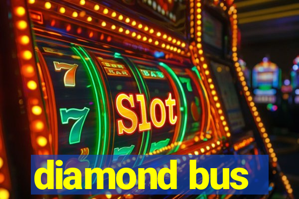 diamond bus