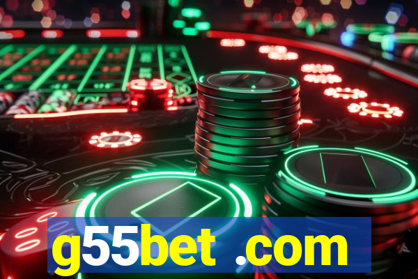 g55bet .com