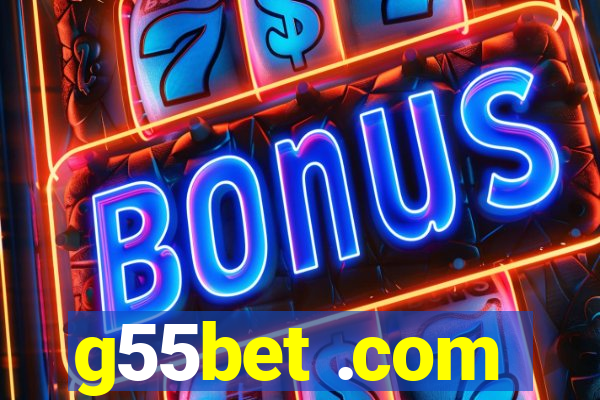 g55bet .com