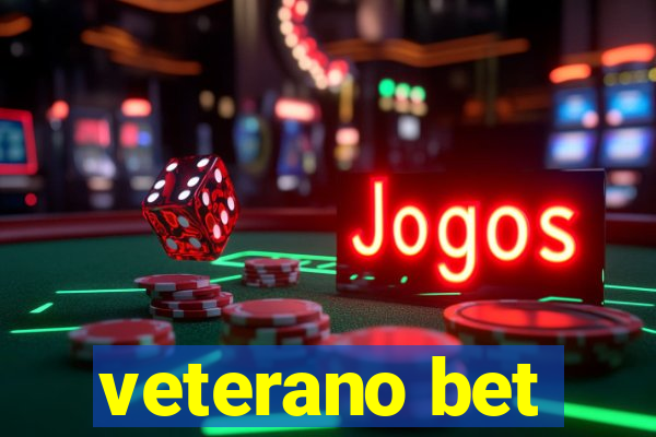 veterano bet