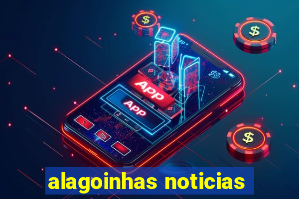 alagoinhas noticias