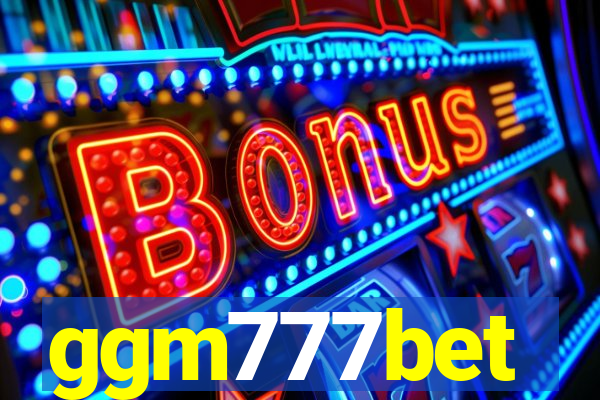 ggm777bet