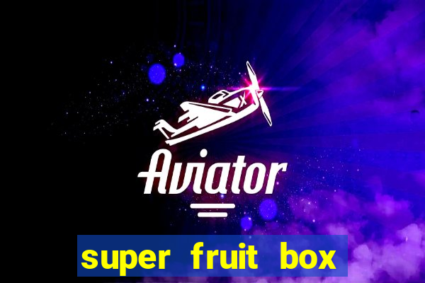 super fruit box codes blox fruit 2024