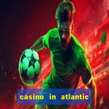 casino in atlantic city resort