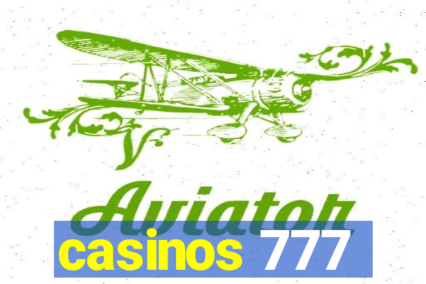 casinos 777