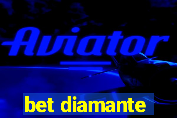 bet diamante