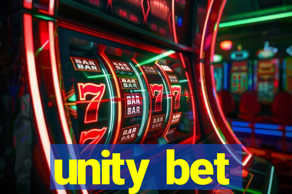 unity bet