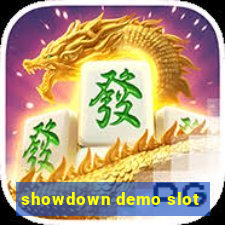 showdown demo slot