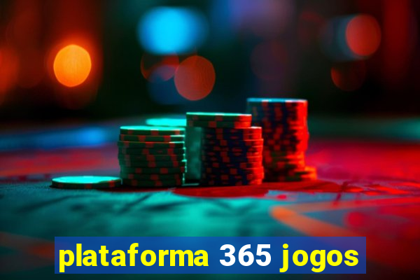 plataforma 365 jogos