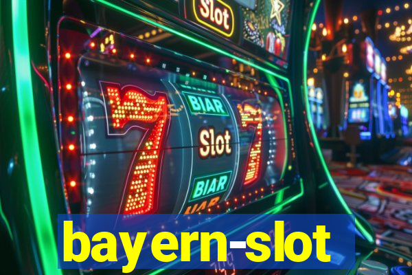 bayern-slot