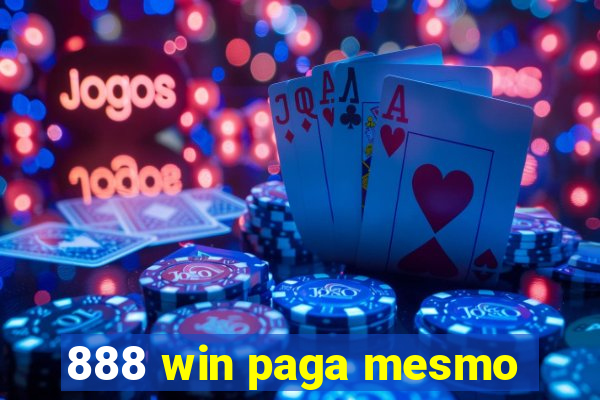 888 win paga mesmo