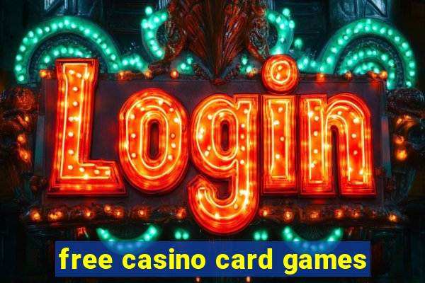 free casino card games