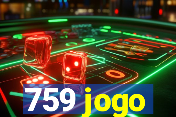 759 jogo