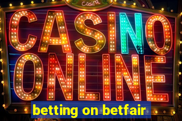 betting on betfair