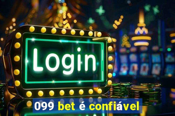 099 bet é confiável