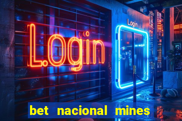 bet nacional mines é confiável