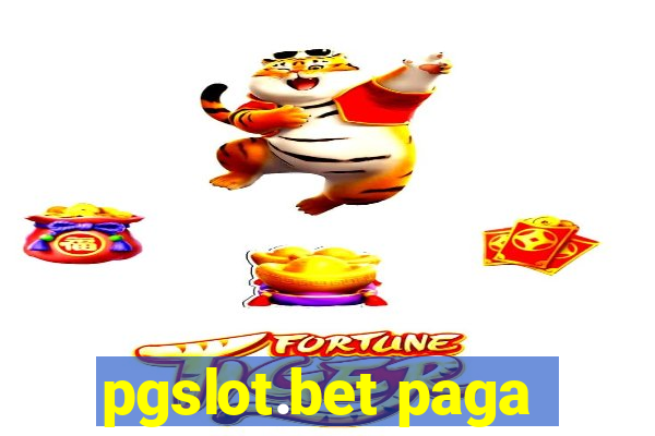 pgslot.bet paga