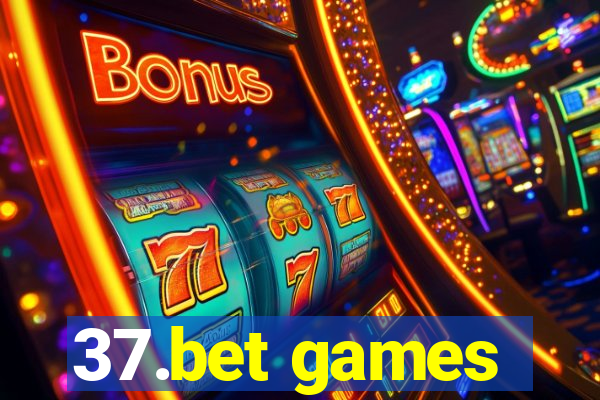 37.bet games