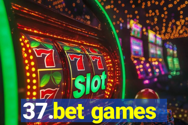 37.bet games