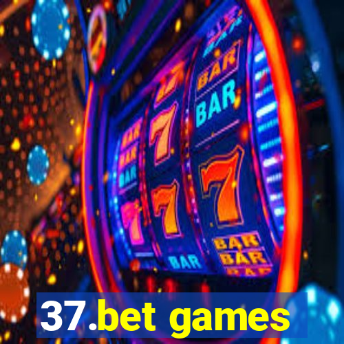 37.bet games