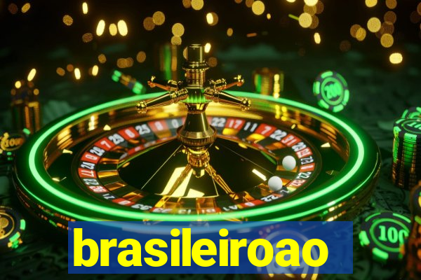 brasileiroao