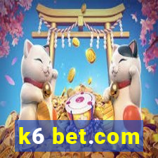 k6 bet.com